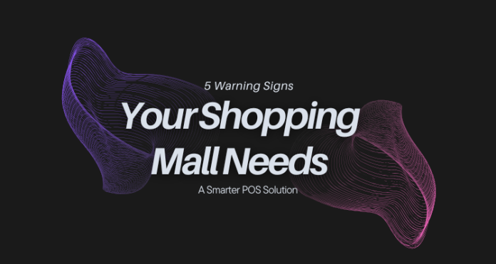 https://www.webcraftio.com/Blogs/Pages/5-warning-signs-your-shopping-mall-needs-a-smarter-pos-solution.html https://www.webcraftio.com/Blogs/Pages/5-warning-signs-your-shopping-mall-needs-a-smarter-pos-solution.html