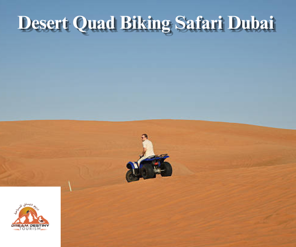 Desert Quad Biking Safari Dubai