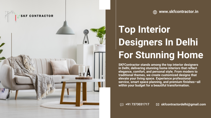 Top Interior Designers In Delhi