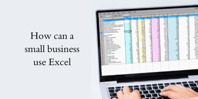 How can a small business use Excel?